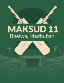 Maksud 11 Bhelwa Madhuban