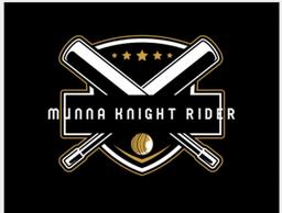 MUNNA KNIGHT RIDERS