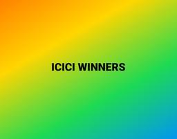 ICICI WINNERS