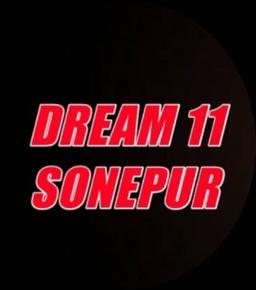 DREAM 11 SONEPUR