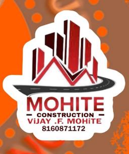 MOHITE CONSTRUCTION