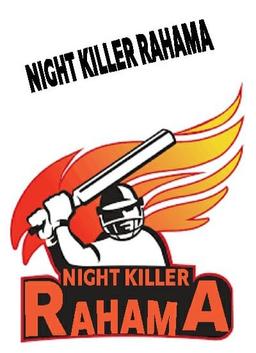 Night Killer Rahama