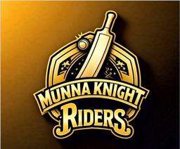 MUNNA KNIGHT RIDERS